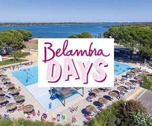 Bon plan Belambra Days : jusqu'à -250€ OFFERTS sur vos vacances d'été
