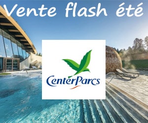 Bon plan Vente Flasf ÉTÉ : Jusqu'à -500€ sur votre cottage à Center Parcs et à Villages Nature® Paris