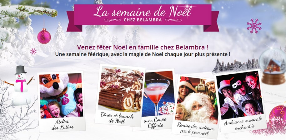 Séjour en Club Belambra pendant les Vacances de Noël