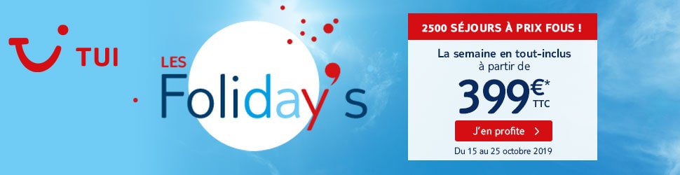 Opération Foliday's par TUI séjours de novembre à mars