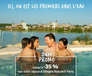 Bon plan Very Last Minute à Villages Nature pour réserver votre séjour à Villages Nature® Paris ce week-end