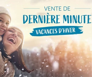 Bon plan Vente dernière minute vacances hiver : jusqu'à -30% sur votre séjour