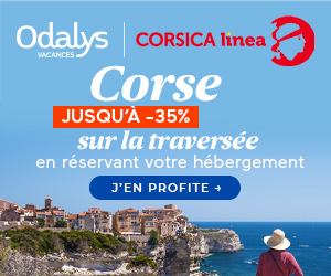 Bon plan Vacances Corse : jusqu'à -30% sur les locations Odalys + jusqu'à -35% sur une sélection de traversées Corsica Linéa