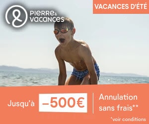 Bon plan Juillet et Août Vacances Mer & Montagne : jusqu'à -500€ de réduction + Annulation sans frais