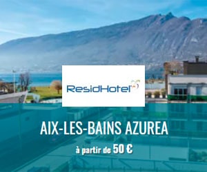 Bon plan Aix les Bains : -15% sur votre réservation, sans code promo