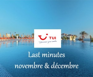 Bon plan Last Minutes Novembre & Décembre : séjours dès 369€ par personne (7 nuits)