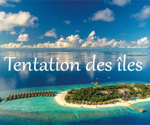 Bon plan Vacances dans les îles paradisiaques, séjours de rêve sans se ruiner