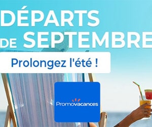 Bon plan Partir en septembre ou en octobre | Séjours Promovacances dès 359€ TTC