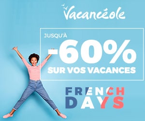 Bon plan FRENCH DAYS : Jusqu'à -60% sur tous les séjours jusqu'en août 2023