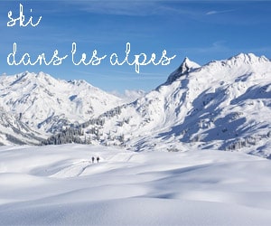 Bon plan Vacances au ski dans les Alpes | Jusqu'à -55% de réduction sur les séjours en Autriche, Suisse, France et Italie
