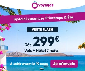 Bon plan Vente flash spéciale vacances printemps et été | 7 nuits vol + hôtel dès 299€ par personne