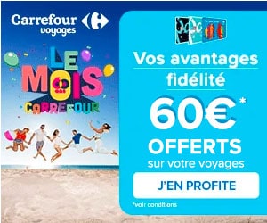 Bon plan Anniversaire Carrefour Voyages : multipliez par 5 vos euros cagnottés sur votre compte fidélité