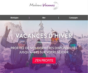 Vacances d'hiver au ski : jusqu'à - 50% sur de nombreuses destinations chez Madame Vacances