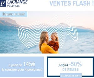 VENTE FLASH Départs 30/03 - jusqu'à -50% sur les appartements & maisons Lagrange ski & mer (dès 145€ la semaine pour 4 personnes)