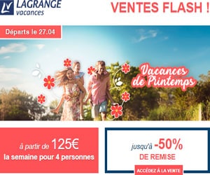 Vente flash Vacances en Résidence Lagrange, jusqu'à -50% sur les départs du 27/04 (dès 125 € le logement pour 4 personnes)