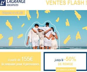 VENTE FLASH Départs 04/05 - jusqu'à -50% sur les appartements & maisons Lagrange mer (dès 155€ la semaine pour 4 personnes)