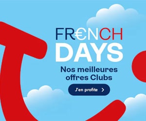 Bon plan Les French Days 2024 : des tarifs avantageux sur une sélection de séjours en Club Marmara et Club Lookéa