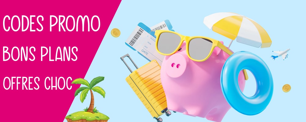Bons plans séjours et codes promo voyages