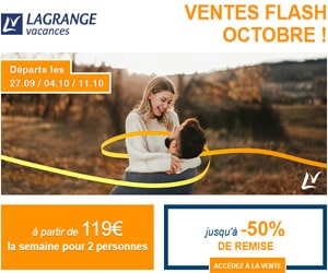 Bon plan Ventes Flash Octobre - hors vacances scolaires, jusqu'à -50% (dès 119€ la semaine pour 2 personnes)