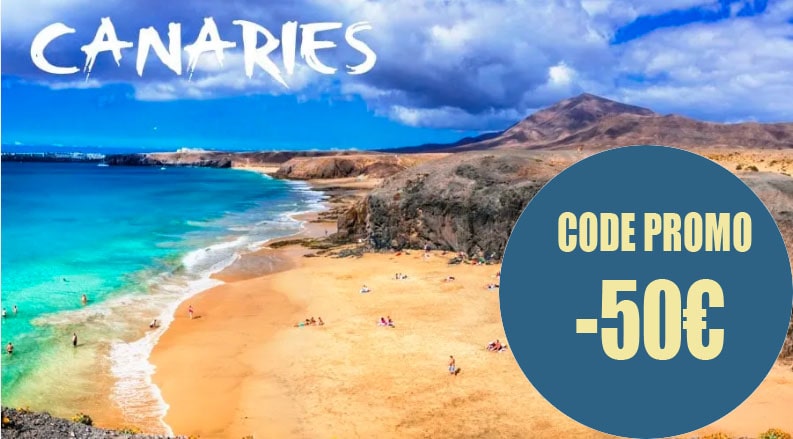 TOP BON PLAN Séjours aux Canaries dès 523€/pers + 50€ EN PLUS avec code promo