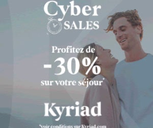 Bon plan Cyber Sales avec 30% de réductions sur vos séjours
