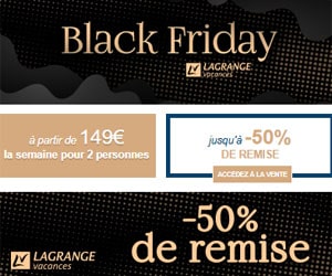 Bon plan Black Friday : jusqu'à -50% (dès 149€ la semaine pour 2 personnes)