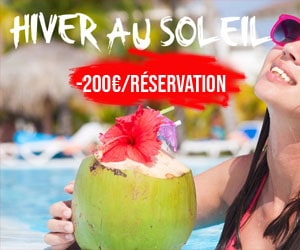 Code promo Vacances d'hiver au soleil: jusqu'à 200 € de réduction supplémentaire par réservation