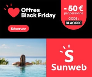 Code promo BLACK FRIDAY CODE PROMO Sunweb - 50€ de réduction par personne sur vos Vacances au Soleil