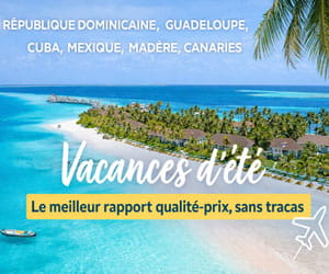Vacances d’été : cap sur des destinations sûres en club Framissima au meilleur rapport qualité-prix TOUT INCLUS