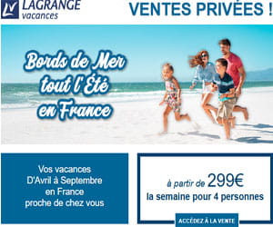 Bon plan Ventes Privées Grand Ouest et bords de mer, à partir de 299€ la semaine pour 4 personnes