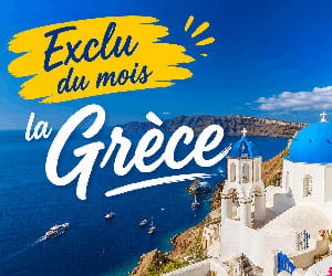 Exclu du mois : Grèce (Club Marmara, Club Lookéa , Circuit à tarifs exclusifs)