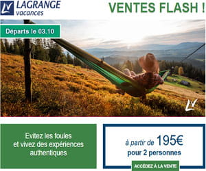Bon plan Ventes Flash Vacances en Octobre, jusqu'à -50% (dès 195€ la semaine pour 2 personnes)